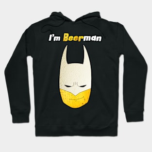 Funny print I'm Beerman Hoodie